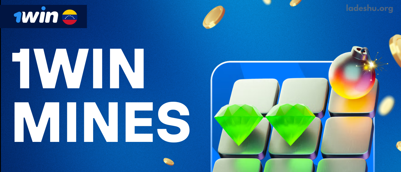 1Win Mines Venezuela: Guía Completa para Jugar y Ganar